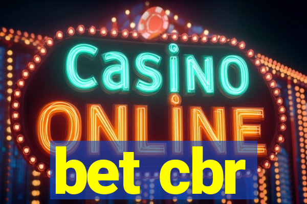 bet cbr